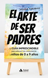 El arte de ser padres, Mireia Navarro Vera - AMAT EDITORIAL