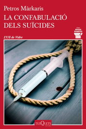 La confabulació dels suïcides, Petros Márkaris - TUSQUETS