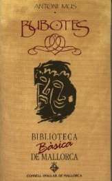 BUBOTES (BBM), Antoni Mus - MOLL EDITORIAL