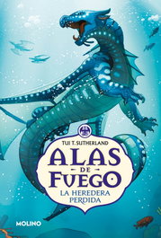 La heredera perdida (Alas de fuego 2), Tui T. Sutherland - RBA MOLINO