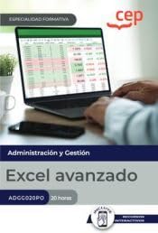CEP EDITORIAL Manual Excel Avanzado ADGG020PO Especialidades Formativas