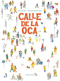 Calle de la Oca, Ana Garralón - EKARE EUROPA