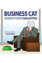 Business Cat. Dinero, Poder, Galletitas