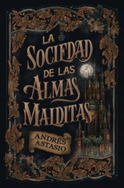 UMBRIEL, La sociedad de las almas malditas, Andrés Astasio