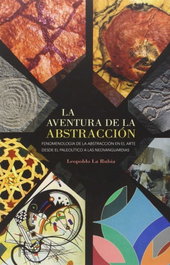 La aventura de la abstracción, Leopoldo La Rubia - COMARES