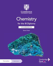 CAMBRIDGE, Chemistry for the IB Diploma Coursebook with Digital Access (2 Years) - STEVE OWEN - CAMBRIDGE