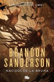 Nacidos de la Bruma, Brandon Sanderson - B DE BOLSILLO