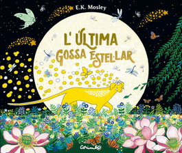 CORIMBO, L'ÚLTIMA GOSSA ESTEL·LAR, E.K. MOSLEY - CORIMBO