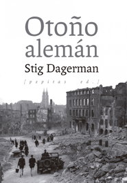 Otoño alemán, Stig Dagerman - PEPITAS DE CALABAZA
