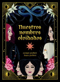Nuestros nombres olvidados, Carmen Pacheco - LUNWERG EDITORES