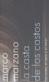 La casta de los castos, Marco Marzano - MALPASO