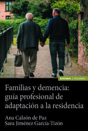 Familias y demencia, Jiménez García-Tizón, Sara - EUNSA