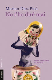 No t'ho diré mai, Marian Díez Picó - BROMERA EDICIONS