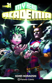 My Hero Academia nº 31, Kohei Horikoshi - PLANETA COMICS