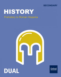 OXFORD UNIVERSITY PRESS, Inicia Dual History 1.º ESO. Students Book Volume 2, Ayen Sánchez, Francisco José - OXFORD UNIVERSITY PRESS