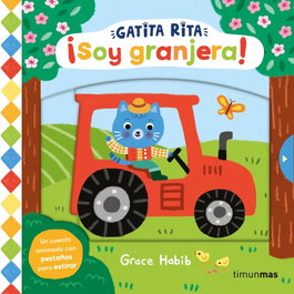 TIMUN MAS, Gatita Rita. ¡Soy granjera! - Grace Habib