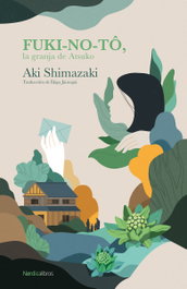 Fuki-No-Tô, Aki Shimazaki - NORDICA LIBROS