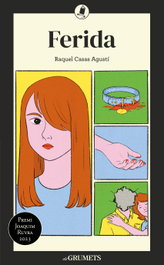 Ferida, Raquel Casas Agustí - LA GALERA