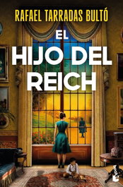 El hijo del Reich, Rafael Tarradas Bultó - BOOKET