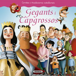 GEGANTS I CAPGROSSOS, VV.AA. - SUSAETA EDICIONES