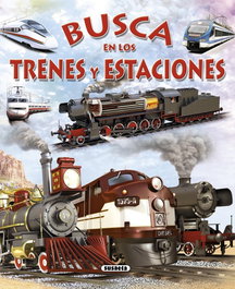Busca en los trenes y estaciones, Eduardo Trujillo - SUSAETA EDICIONES