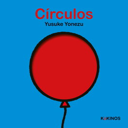 Círculos, Yusuke Yonezu - KOKINOS EDITORIAL