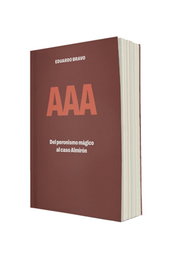 Aaa. Del Peronismo Magico Al Caso Almiron