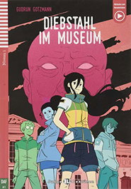 ELI, DIEBSTAHL IM MUSEUM - Gudrun Gotzmann