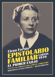 RENACIMIENTO EDITORIAL Epistolario familiar. Cartas 1939
