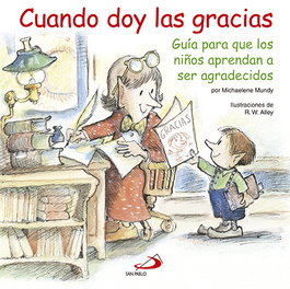 Cuando Doy Las Gracias, Robert W. Alley/Michaelene Mundy - SAN PABLO EDITORIAL