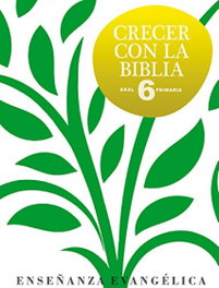 AKAL, CRECER CON BIBLIA 6º.PRIMARIA - AKAL