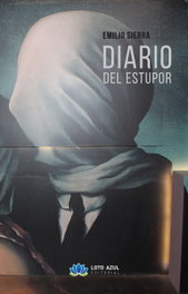 LOTO AZUL, Diario del Estupor, Emilio Sierra García - LOTO AZUL