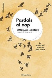 Pardals al cap, Stanisław Ubiński - Cossetania Edicions