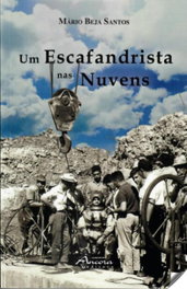 Un Escafandrista Nas Nuvens, Mário Beja Santos - Ancora Editora