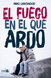 El fuego en el que ardo, Mike Lightwood - PLATAFORMA EDITORIAL