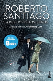 La rebelión de los buenos, Roberto Santiago - BOOKET