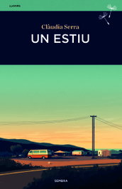Un estiu, Clàudia Serra - SEMBRA LLIBRES