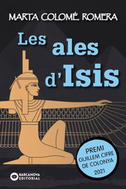BARCANOVA, Les ales d'Isis