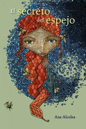 EL SECRETO DEL ESPEJO, ANA ALCOLEA - ANAYA