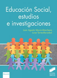 Educación Social, estudios e investigaciones, Juan Agustín Morón-Marchena - SINTESIS EDITORIAL