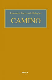 Camino, Escrivá de Balaguer, Josemaría - RIALP