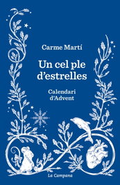 Un cel ple d'estrelles, Carme Martí - La Campana
