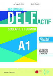 ELI Nouveau DELF Actif Scolaire et Junior A1