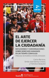 EL ARTE DE EJERCER LA CIUDADANIA 2DA, Carlos Berzosa / Emilio Jose Gomez Ciriano / Francisca Sauquillo - INTERVENCION CULTURAL ED.