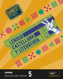 EDELVIVES, CUADERNO LENGUA 5ºEP 22 FANFEST - EDELVIVES