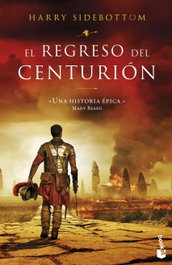 BOOKET, El regreso del centurión, Harry Sidebottom