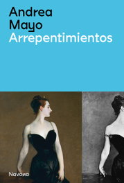 Arrepentimientos, Andrea Mayo - NAVONA