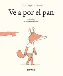 CUMIO, Ve a por el pan - Jean-Baptiste Drovot