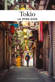 JONGLEZ, Tokio, La otra guía (2025) - Pechiodat, Fany