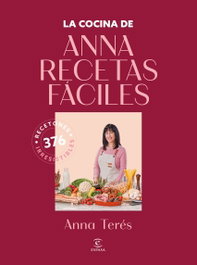 La cocina de Anna Recetas Fáciles, Anna Recetas Fáciles - ESPASA CALPE